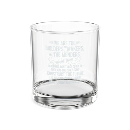 Blue Collar Outlaw | We Are The Builders Whiskey Glass | Engraved 10.5oz Rocks Glass