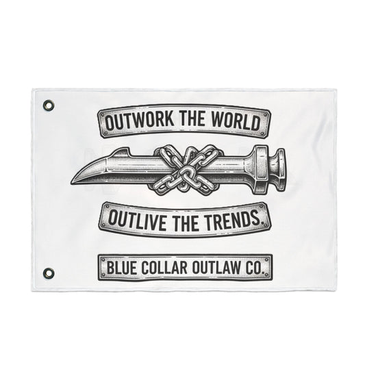 Blue Collar Outlaw | Outwork the World Flag | Double-Sided Garden Flag