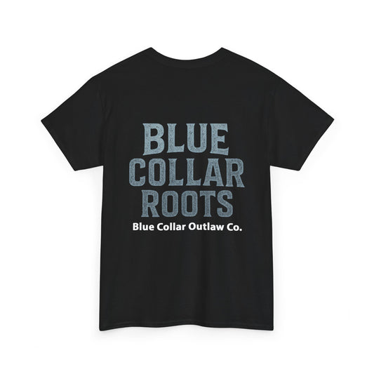Blue Collar Outlaw | Blue Collar Roots T-Shirt