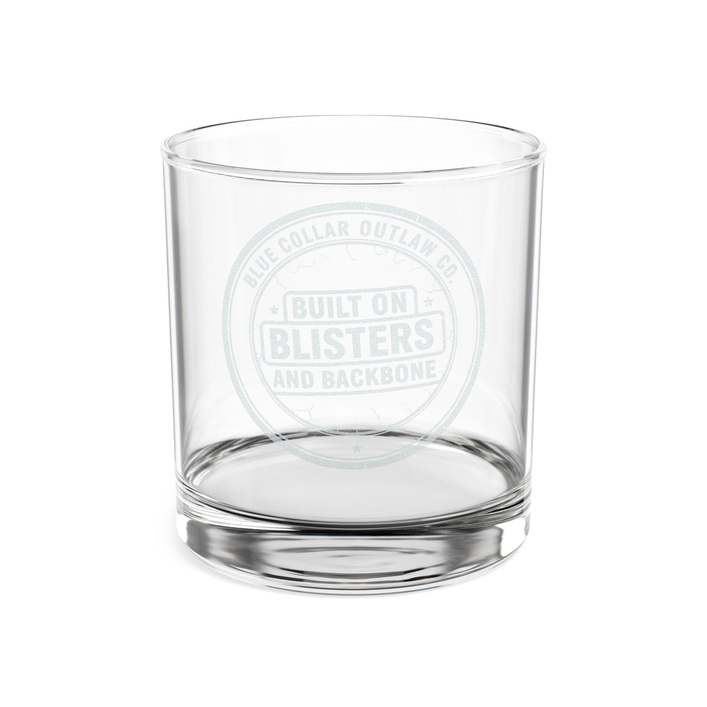 Blue Collar Outlaw | Blisters and Backbone Whiskey Glass | Engraved 10.5oz Rocks Glass
