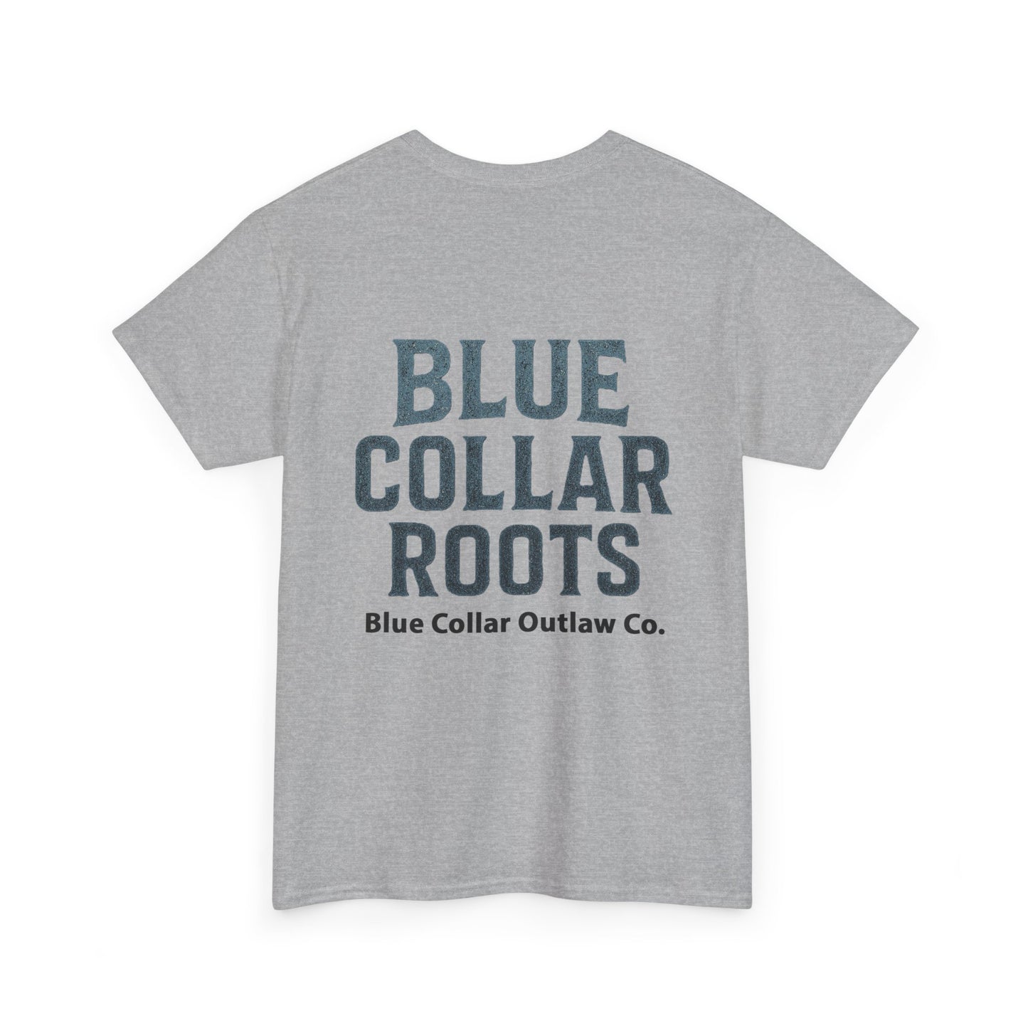 Blue Collar Outlaw | Blue Collar Roots T-Shirt