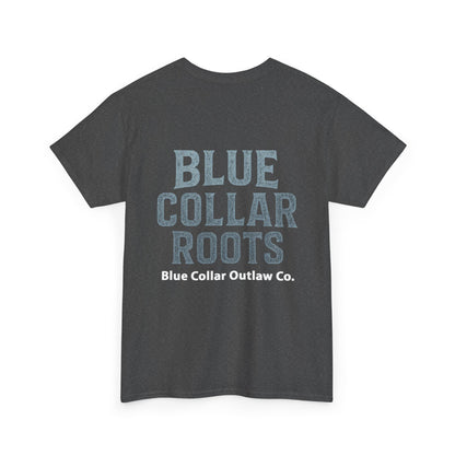 Blue Collar Outlaw | Blue Collar Roots T-Shirt