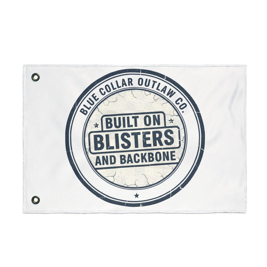 Blue Collar Outlaw | Blisters and Backbone Flag | Double-Sided Garden Flag