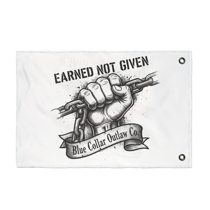 Blue Collar Outlaw | Earned Not Given Flag | Double-Sided Garden Flag