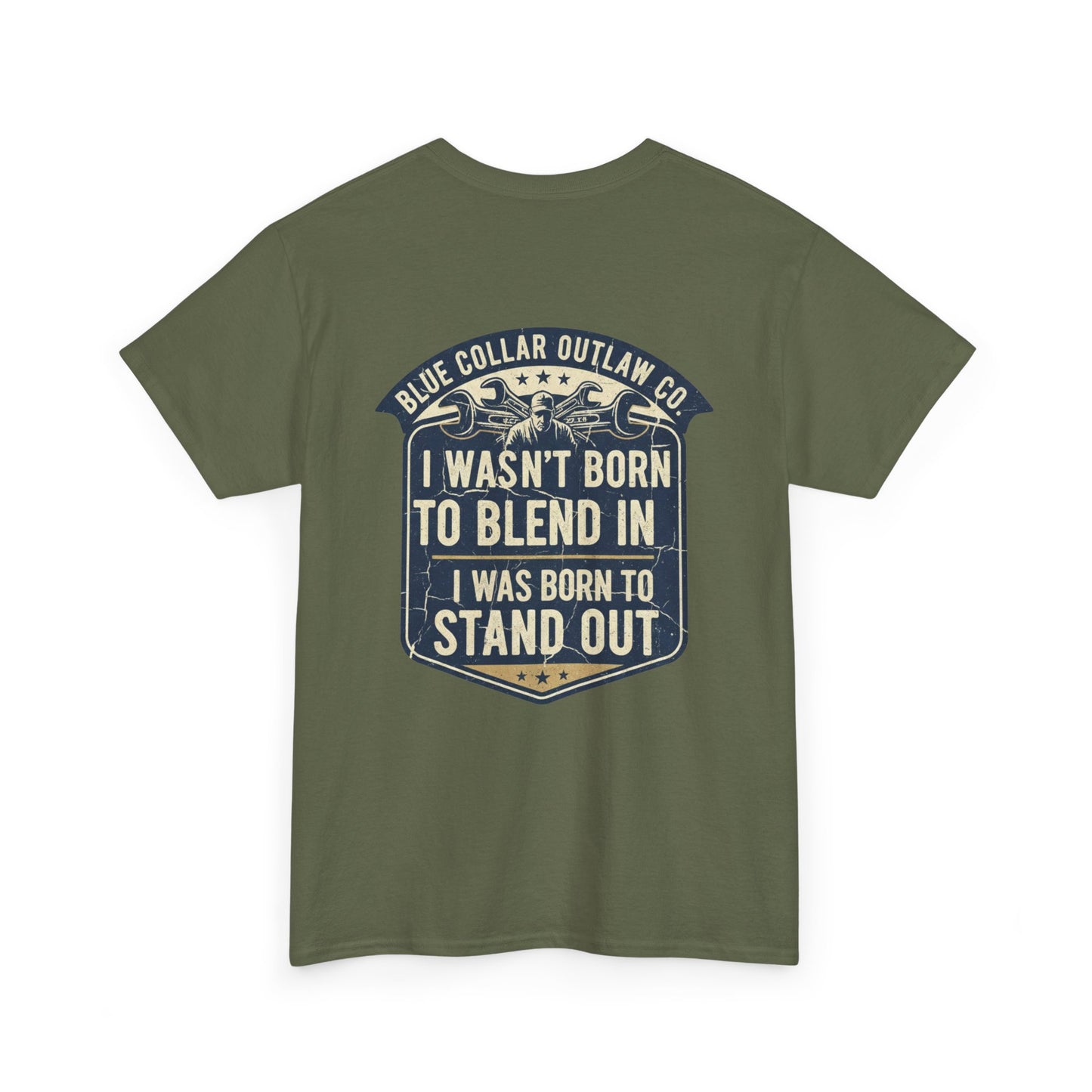 Blue Collar Outlaw | I Wasn't Born to Blend In