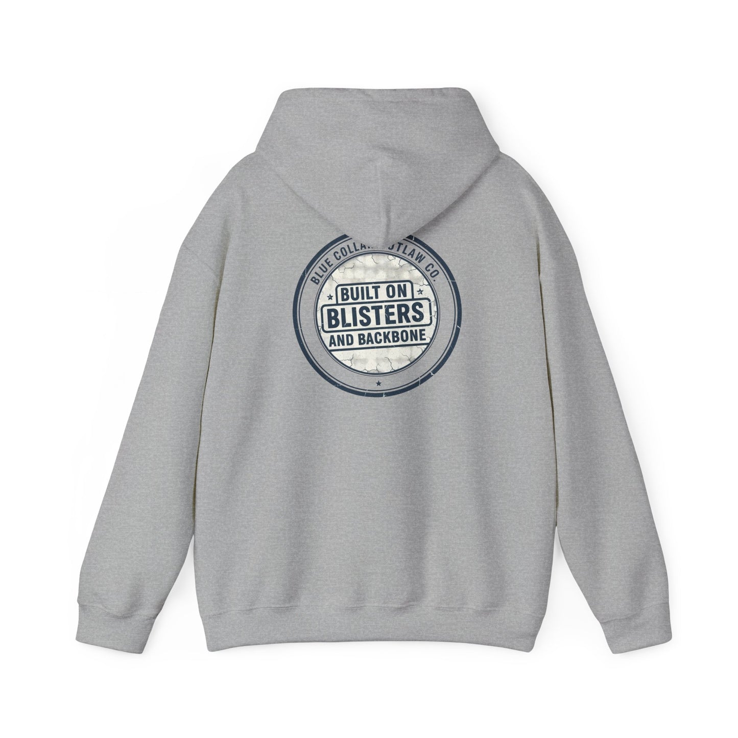 Blue Collar Outlaw | Blisters and Backbone Hoodie