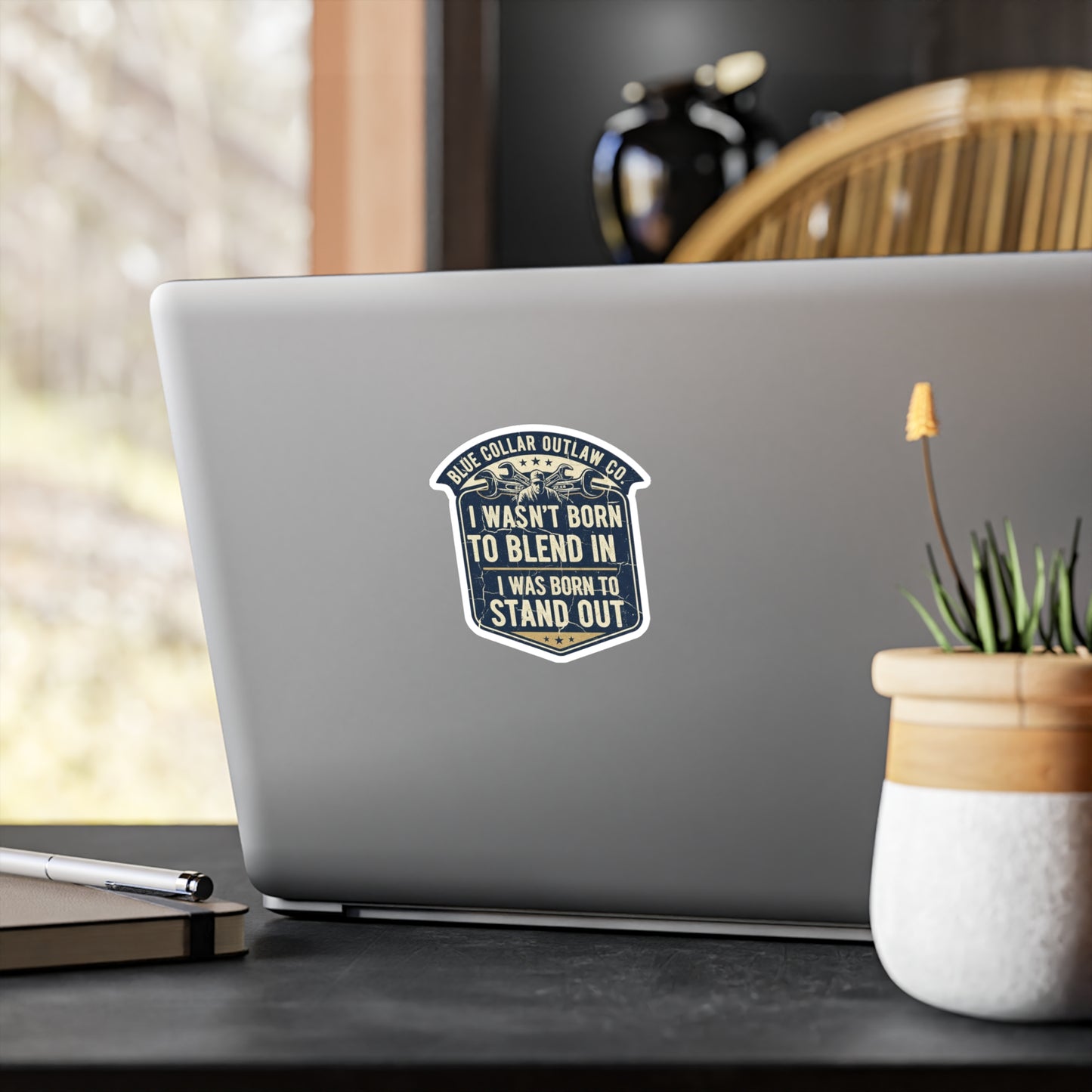 Blue Collar Outlaw | I Wasn't Born to Blend In I Was Born to Stand Out Sticker | Vinyl Kiss-Cut