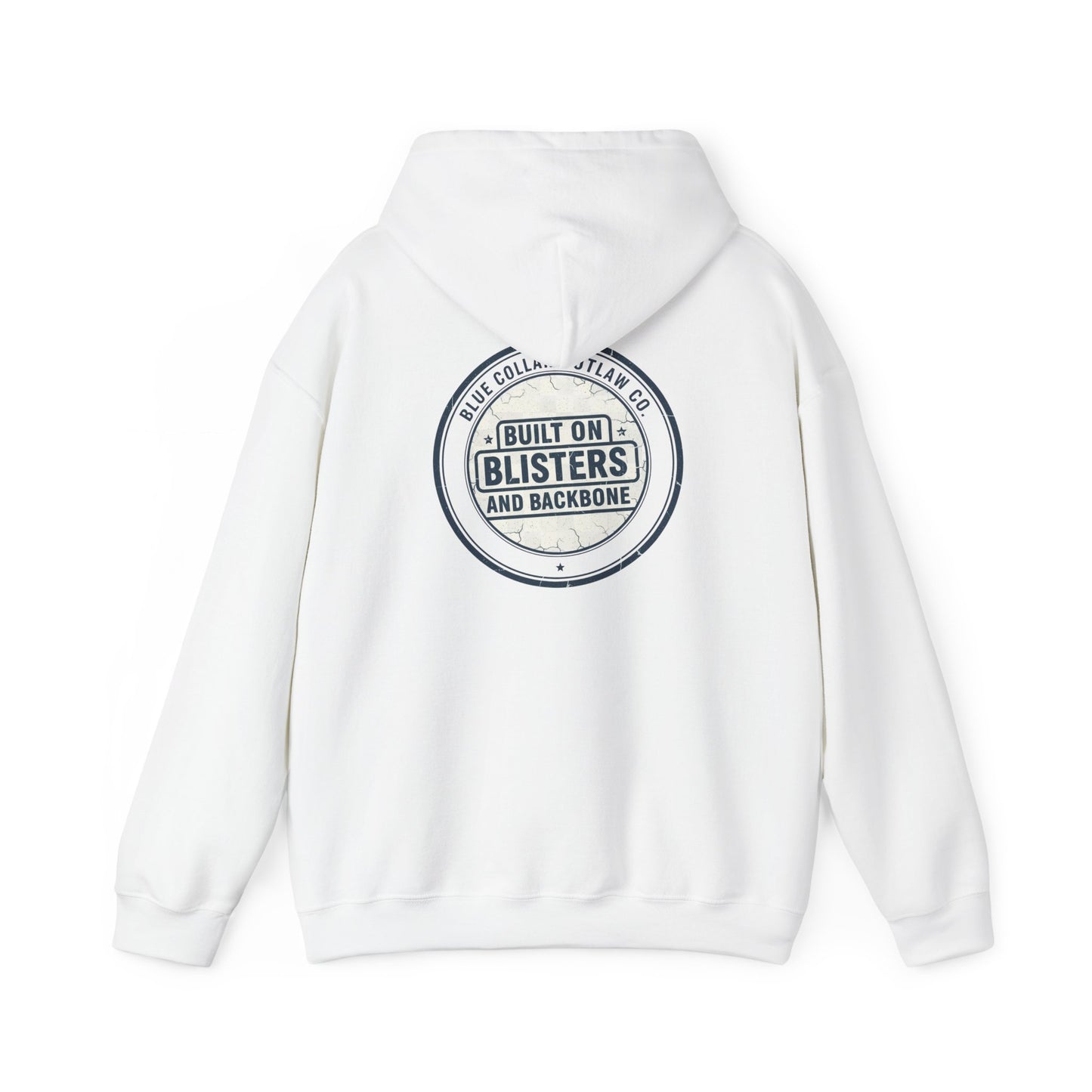 Blue Collar Outlaw | Blisters and Backbone Hoodie